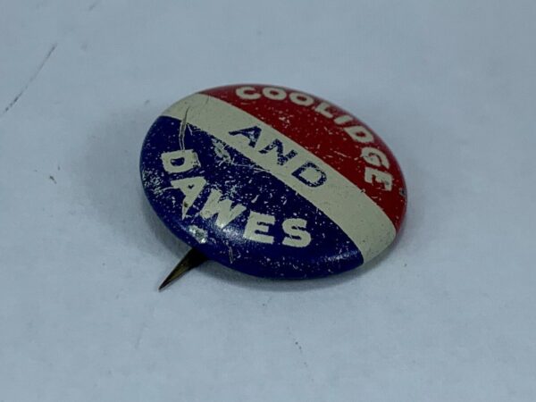 Coolidge and Dawes Vintage Political Presidential Campaign Pin - Image 3
