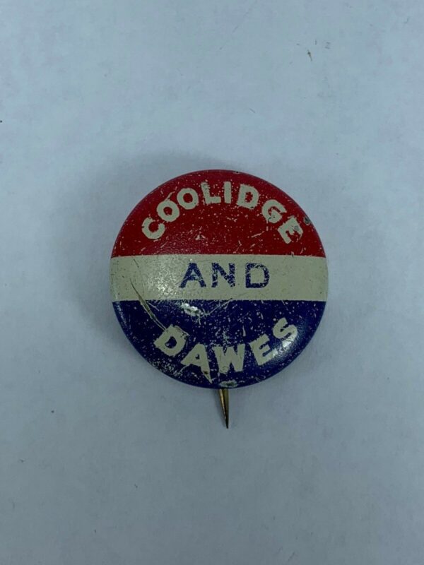 Coolidge and Dawes Vintage Political Presidential Campaign Pin